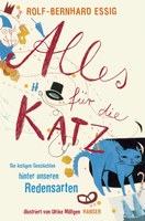 Alles für die Katz