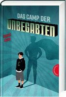 Das Camp der Unbegabten