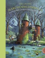 Das grosse Märchenbilderbuch von Hans Christian Andersen