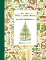 Das Land Manglaubteskaum