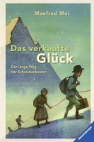 Das verkaufte Glück