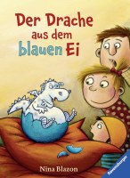 Der Drache aus dem blauen Ei