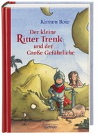 Der kleine Ritter Trenk und der Grosse Gefährliche