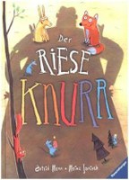 Der Riese Knurr