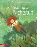 Der schönste Tag zum Nichtstun