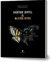 Der seltsame Fall des Doktor Jekyll & Mister Hyde