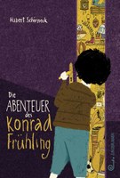 Die Abenteuer des Konrad Frühling