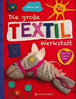 Die grosse Textilwerkstatt