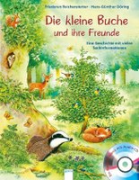 Die kleine Buche und ihre Freunde