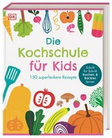 Die Kochschule für Kids