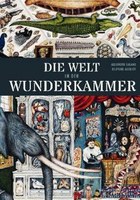 Die Welt in der Wunderkammer