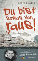 Du bist sowas von raus!