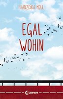 Egal wohin