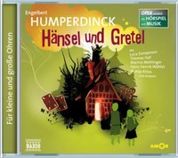 Engelbert Humperdinck - Hänsel und Gretel