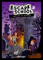 Escape School 5. Vampire im Schloss