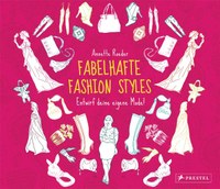 Fabelhafte Fashion Styles