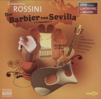 Gioacchino Rossini - der Barbier von Sevilla