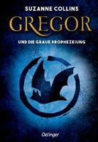 Gregor und die graue Prophezeiung