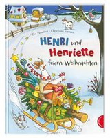 Henri und Henriette feiern Weihnachten