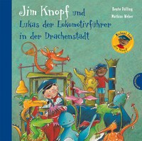 Jim Knopf und Lukas der Lokomotivführer in der Drachenstadt