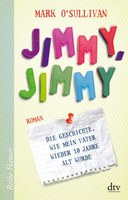 Jimmy, Jimmy