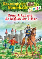 König Artus und die Mission der Ritter