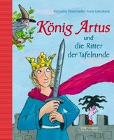 König Artus und die Ritter der Tafelrunde