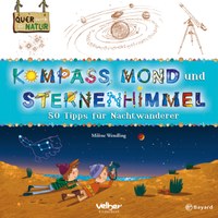 Kompass, Mond und Sternenhimmel