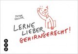 Lerne lieber gehirngerecht!