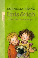 Luis & ich und der Ferienmops