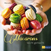 Macarons leicht gemacht