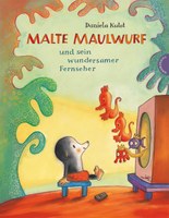 Malte Maulwurf und sein wundersamer Fernseher