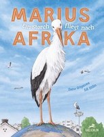 Marius : ein Storch fliegt nach Afrika