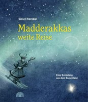 Máttaráhkkás weite Reise