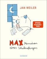 Max - Memoiren eines Schulanfängers