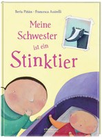 Meine Schwester ist ein Stinktier