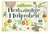 Merkwürdige Mutproben