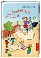 Miss Braitwhistle hebt ab