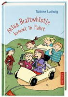 Miss Braitwhistle kommt in Fahrt