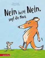 Nein heisst Nein, sagt die Maus