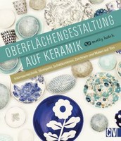 Oberflächengestaltung auf Keramik