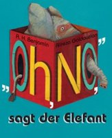 «Oh, no,» sagt der Elefant