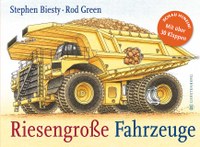 Riesengrosse Fahrzeuge