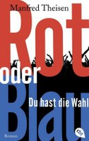 Rot oder Blau