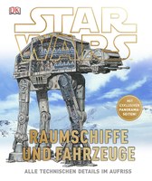 Star wars - Raumschiffe und Fahrzeuge