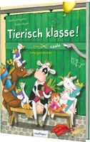 Tierisch klasse!