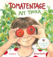 Tomatentage mit Tinka