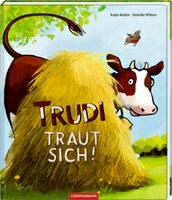 Trudi traut sich!