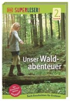 Unser Waldabenteuer