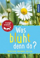 Was blüht denn da?